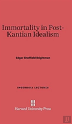 Bertrand.pt - Immortality In Post-Kantian Idealism