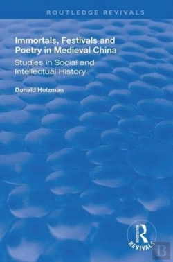 Bertrand.pt - Immortals, Festivals, And Poetry In Medieval China