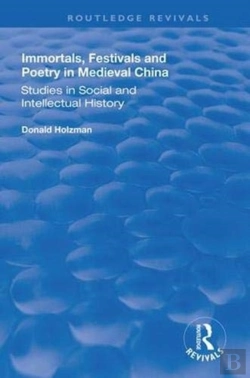 Bertrand.pt - Immortals, Festivals, And Poetry In Medieval China