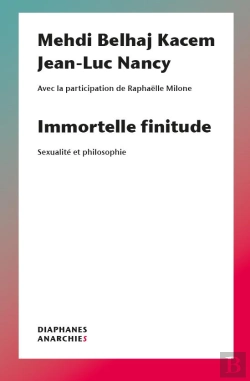 Bertrand.pt - Immortelle Finitude Â€“ Sexualite Et Philosophie