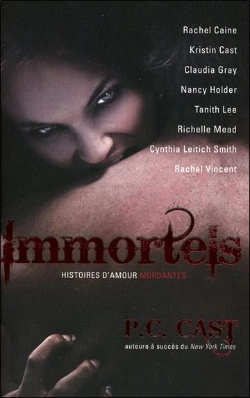 Bertrand.pt - Immortels - Histoires D'Amour Mordantes