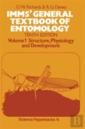 Imms' General Textbook Of Entomology : Volume I: Structure, Physiology And Development