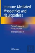 Immune-Mediated Myopathies And Neuropathies