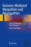 Immune-Mediated Myopathies And Neuropathies