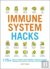 Immune System Hacks