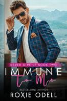 Immune To Me