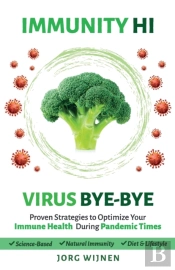 Immunity Hi, Virus Bye-Bye