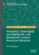 Immunity'S Sovereignty And Eighteenth- And Nineteenth-Century American Literature