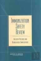 Immunization Safety Review