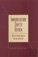 Immunization Safety Review