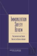 Immunization Safety Review