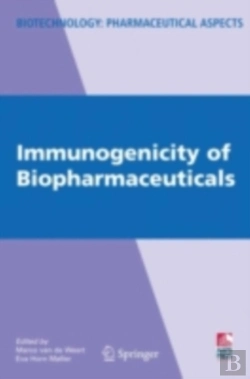 Bertrand.pt - Immunogenicity Of Biopharmaceuticals