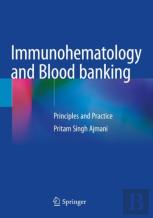 Immunohematology And Blood Banking