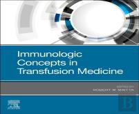 Immunologic Concepts In Transfusion Medicine
