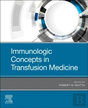 Immunologic Concepts In Transfusion Medicine
