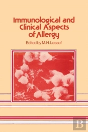 Immunological And Clinical Aspects Of Allergy