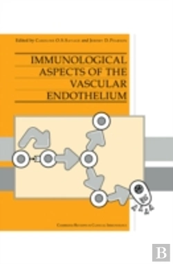 Bertrand.pt - Immunological Aspects Of The Vascular Endothelium