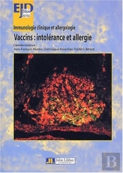 Immunologie Clinique Et Allergologie Vaccins, Intolerance   Et Allergies