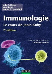 Immunologie ; Le Cours De Janis Kuby (7e Édition)