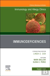 Immunology And Allergy Clinics, An Issue Of Immunology And Allergy Clinics Of North America