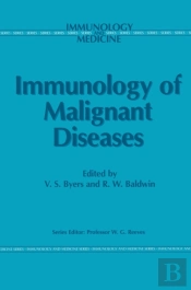 Immunology Of Malignant Diseases
