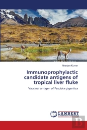 Immunoprophylactic Candidate Antigens Of Tropical Liver Fluke