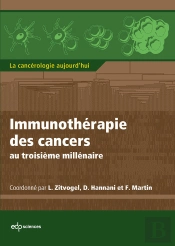 Immunothérapie Des Cancers Au Troisième Millénaire