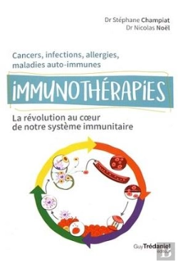 Bertrand.pt - Immunothérapie ; La Révolution Des Traitements Anticancer
