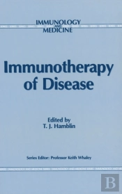 Immunotherapy Of Disease
