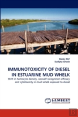Bertrand.pt - Immunotoxicity Of Diesel In Estuarine Mud Whelk