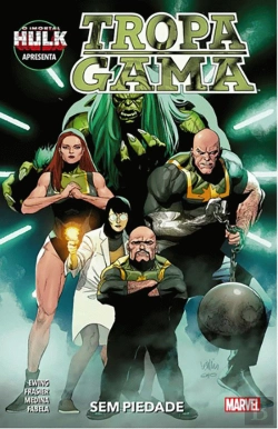 Bertrand.pt - Imortal Hulk Apresenta: Tropa Gama