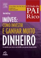 Imóveis: Como Investir e Ganhar Muito Dinheiro