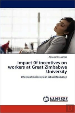 Bertrand.pt - Impact 0f Incentives On Workers At Great Zimbabwe University