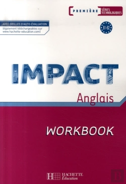 Bertrand.pt - Impact ; 1ère Séries Technologiques ; Workbook