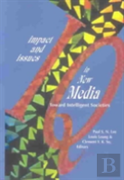 Impact And Issues In New Media