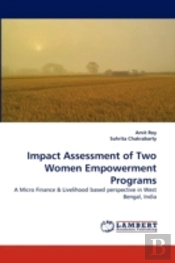 Impact Assessment Of Two Women Empowerment Programs
