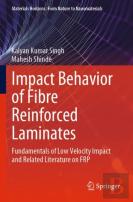 Impact Behavior Of Fibre Reinforced Laminates