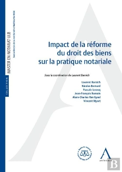 Bertrand.pt - Impact De La Réforme Du Droit Des Biens Sur La Pratique Notariale