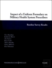 Impact Of A Uniform Formulary On Military Health System Prescribers