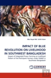 Impact Of Blue Revolution On Livelihood In Southwest Bangladesh