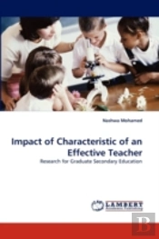 Impact Of Characteristic Of An Effective Teacher