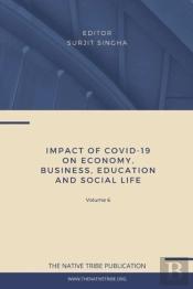 Impact Of Covid-19 On Economy, Business, Education And Social Life