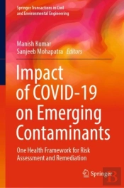 Impact Of Covid-19 On Emerging Contaminants