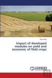 Impact Of Developed Modules On Yield And