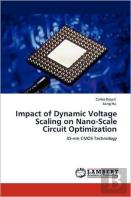 Impact Of Dynamic Voltage Scaling On Nano-Scale Circuit Optimization