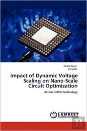 Impact Of Dynamic Voltage Scaling On Nano-Scale Circuit Optimization