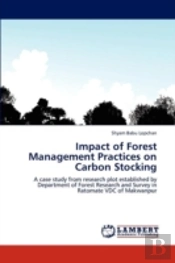 Impact Of Forest Management Practices On Carbon Stocking