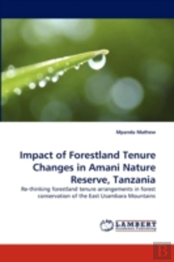 Bertrand.pt - Impact Of Forestland Tenure Changes In Amani Nature Reserve, Tanzania