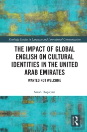 Impact Of Global English On Cultural Identities In The United Arab Emirates