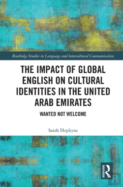 Bertrand.pt - Impact Of Global English On Cultural Identities In The United Arab Emirates
